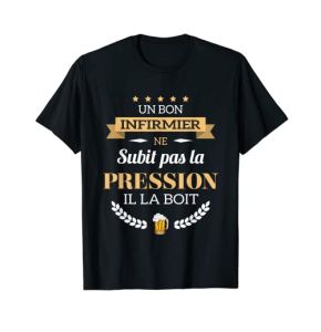 Homme Infirmier Ne Subit Pas La Pression Humour Urgence T-Shirt
